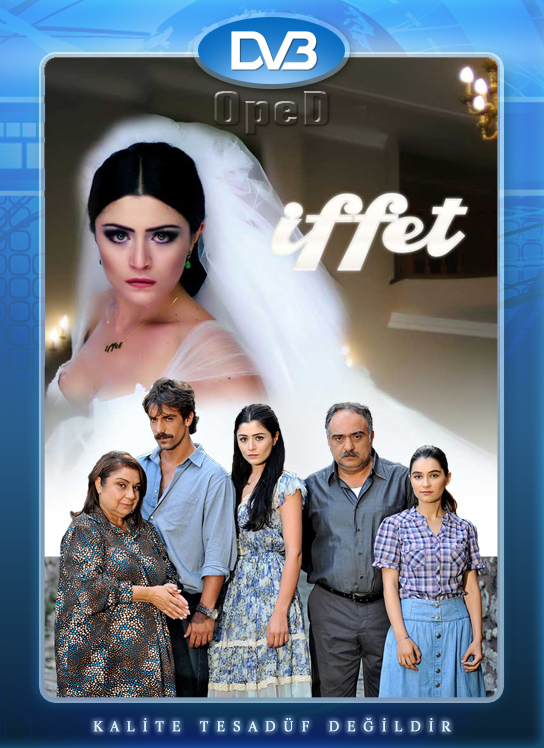 iffet İffet 7.Bölüm (12.11.2011) DVBRip XviD (TeK LiNK)
